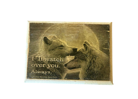 Wolf: I’ll watch over you