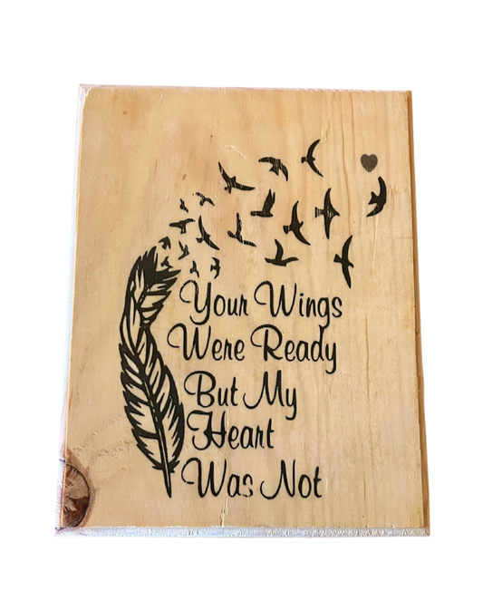 Your wings were ready